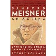 Sanford Meisner on Acting 9780394750590