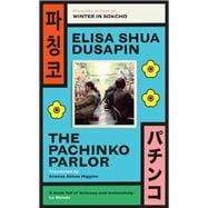The Pachinko Parlor 9781948830614