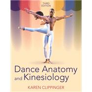 Dance Anatomy and Kinesiology 9781718200630