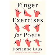 Finger Exercises for Poets 9781324050667