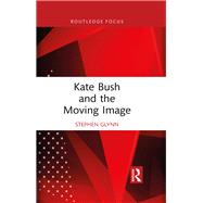 Kate Bush and the Moving Image 9781040100684