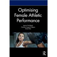 Optimising Female Athletic Performance 9781032360690