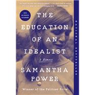 The Education of an Idealist 9780062820693