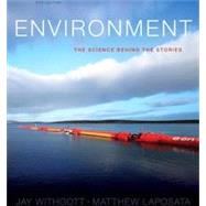 ENVIRONMENT:SCIENCE BEHIND STORIES-PKG. 9780134760698
