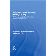 International Order and Foreign Policy 9780367020705