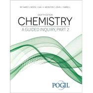 Chemistry: A Guided Inquiry, Part 2 9781792490705