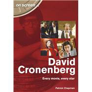 David Cronenberg every movie, every star 9781789520712