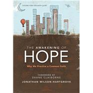 The Awakening of Hope 9780310360728