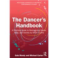 The Dancer's Handbook 9781032770741