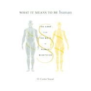 What It Means to Be Human 9780674250772