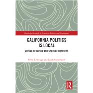 California Politics Is Local 9781003570776