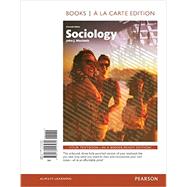 Sociology, Books a la Carte Edition; REVEL for Sociology -- Access Card; REVEL + ALC -- Discount Access Card, 16th Edition 9780134590783