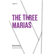 The Three Marias 9780292780798