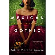 Mexican Gothic 9780525620808