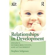 Relationships in Development 9780203850824