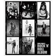 Terry O'neill's Rock 'n' Roll Album 9781788840828