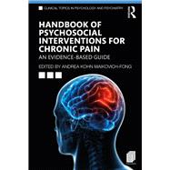 Handbook of Psychosocial Interventions for Chronic Pain 9780815370833