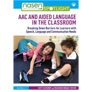 AAC and Aided Language in the Classroom 9781003410836