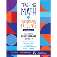 Teaching Math to Multilingual Students, Grades K-8 9781071810842
