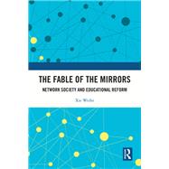 The Fable of the Mirrors 9781003500872