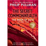 The Book of Dust: The Secret Commonwealth (Book of Dust, Volume 2) 9780593340875