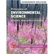Loose Leaf for Principles of Environmental Science: 2025 Evergreen Release 9781266680878