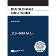 Gallanis's Uniform Trust and Estate Statutes, 2024-2025 Edition 9798892090889