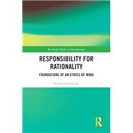 Responsibility for Rationality 9781040260890