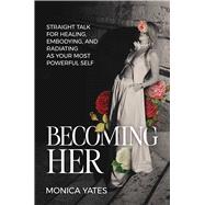 Becoming HER 9798895650905