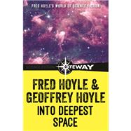 Into Deepest Space 9781473210912