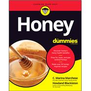Honey For Dummies 9781119780939