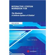 Interactive Citation Workbook for The Bluebook: A Uniform System of Citation 9781663360946