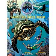 Hawai'i Sea Turtle Rescue 9781534420960