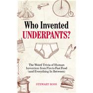 Who Invented Underpants? 9781646040971