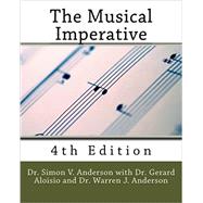 The Musical Imperative 9781491250990
