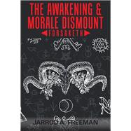 The Awakening & Morale Dismount 9781984500991