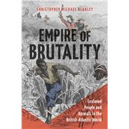 Empire of Brutality 9780807181010