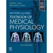 Guyton and Hall Textbook of Medical Physiology, 15th Edition 9780443111013