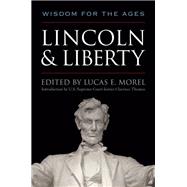 Lincoln & Liberty 9780813151014