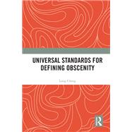 Universal Standards for Defining Obscenity 9781041011026