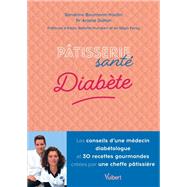 Pâtisserie santé Diabète 9782311151039