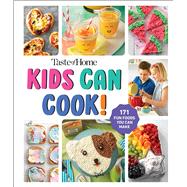 Taste of Home Kids Can Cook! 9798889771043