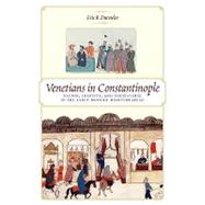 Venetians in Constantinople 9780801891052