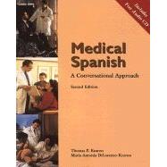 Medical Spanish A Conversational Approach (with Audio CD) 9780030311062