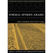 Formal Spoken Arabic Fast Course 9781589011069