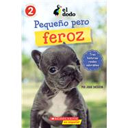 El Dodo: Pequeño y valiente (The Dodo: Little But Fierce) 9781338631074