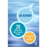 +De acuerdo? 20 simulaciones para la clase de espa±ol 9781138831087