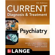 CURRENT Diagnosis & Treatment: Psychiatry, 4th Edition 9781265411091