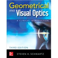 Geometrical and Visual Optics, Third Edition 9781260121094