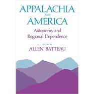 Appalachia and America 9780813151106